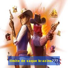 limite de saque brazino777